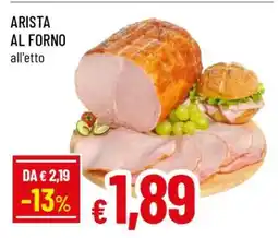 Famila Arista al forno offerta
