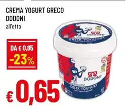 Famila CREMA YOGURT GRECO DODONI offerta