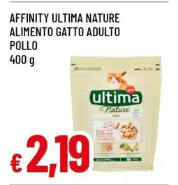Famila Affinity Ultima Nature Alimento Gatto Adulto Pollo offerta