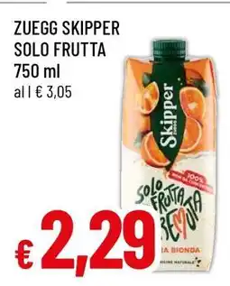 Famila ZUEGG SKIPPER SOLO FRUTTA offerta