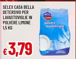 Famila Selex Casa Bella Detersivo per Lavastoviglie in Polvere Limone offerta