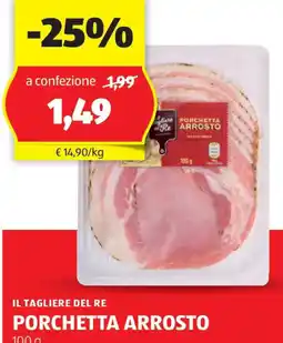 ALDI IL TAGLIERE DEL RE Porchetta arrosto offerta