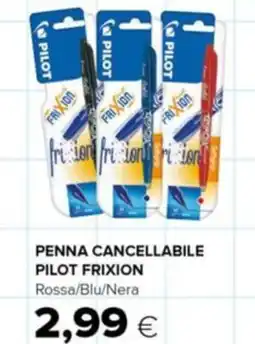 Oasi Penna cancellabile PILOT FRIXION offerta