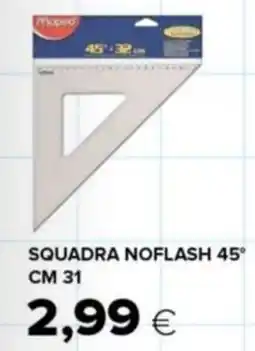 Oasi MAPED Squadra noflash 45° offerta