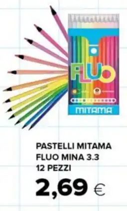 Oasi Pastelli MITAMA fluo mina 3.3 offerta