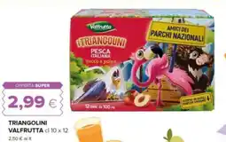 Oasi TRIANGOLINI Valfrutta offerta