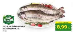Oasi Trota salmonata iridea SELEZIONE QUALITÀ offerta