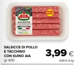 Oasi Salsicce di pollo e tacchino con suino AIA offerta