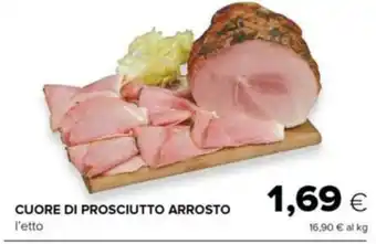 Oasi Cuore di prosciutto arrosto offerta