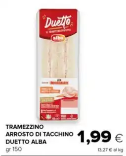Oasi Tramezzino arrosto di tacchino DUETTO alba offerta