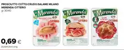 Oasi LA MERENDA Prosciutto cotto/crudo/salame milano merenda citterio offerta