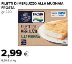 Oasi Filetti di merluzzo alla mugnaia FROSTA offerta