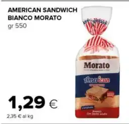 Oasi American sandwich bianco MORATO offerta