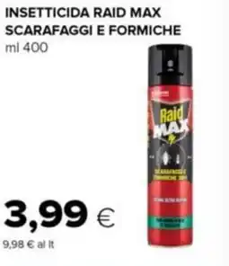 Oasi Insetticida RAID MAX scarafaggi e formiche offerta