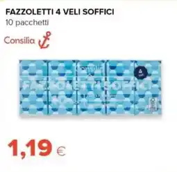 Tigre Consilia fazzoletti 4 veli soffici offerta