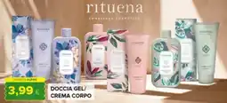 Oasi Doccia gel/ crema corpo RITUENA offerta