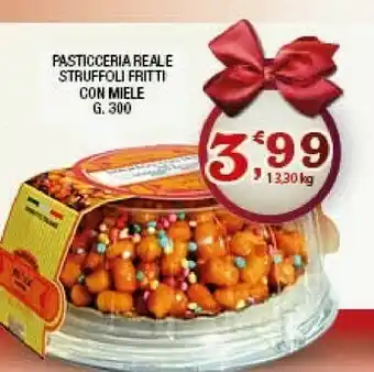 Sigma Pasticceria reale struffoli fritti con miele 300 g offerta