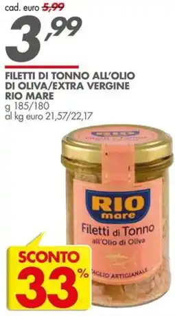 Italmark Filetti di tonno all'olio di oliva/extra vergine RIO MARE offerta
