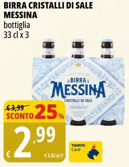 Tigros Birra cristalli di sale MESSINA offerta