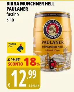Tigros Birra munchner hell PAULANER offerta