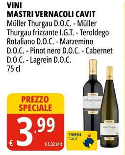 Tigros Vini MASTRI VERNACOLI CAVIT offerta