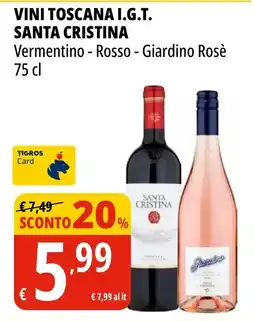 Tigros Vini toscana I.G.T. SANTA CRISTINA offerta