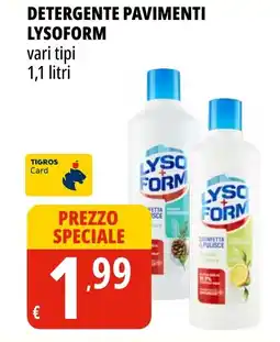 Tigros Detergente pavimenti LYSOFORM offerta
