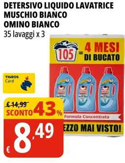 Tigros Detersivo liquido lavatrice muschio bianco OMINO BIANCO offerta
