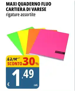 Tigros Maxi quaderno fluo cartiera di varese FLUO offerta
