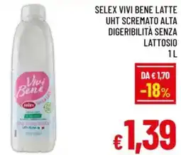 A&O Selex vivi bene latte uht scremato alta digeribilità senza lattosio offerta