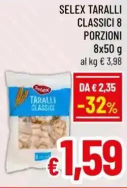 A&O Selex taralli classici 8 porzioni offerta