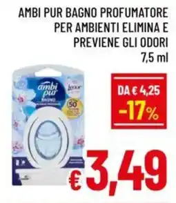 A&O Ambi pur bagno profumatore per ambienti elimina e previene gli odori offerta