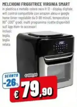 A&O Melchioni friggitrice virginia smart offerta