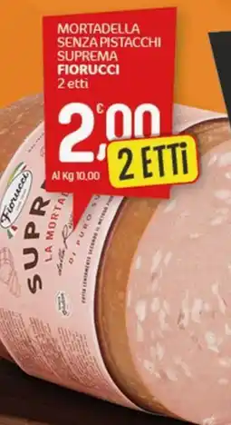 Crai Mortadella senza pistacchi suprema FIORUCCI offerta