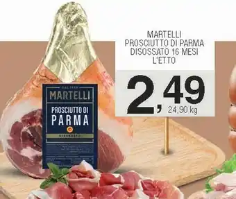 Sigma Prosciutto di parma disossato 16 mesi offerta