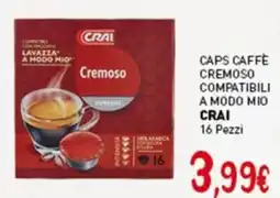 Crai Caps caffè cremoso compatibili a modo mio CRAI offerta