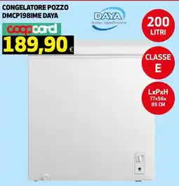 Ipercoop Congelatore pozzo DMCP198IME DAYA offerta