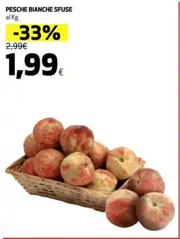 Ipercoop Pesche bianche sfuse offerta