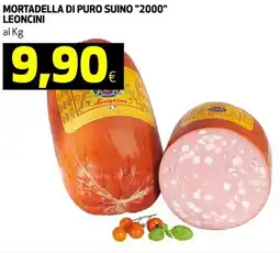 Ipercoop Mortadella di puro suino "2000" LEONCINI offerta