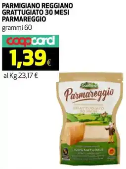 Ipercoop Parmigiano reggiano grattugiato 30 mesi parmareggio GranTerre offerta
