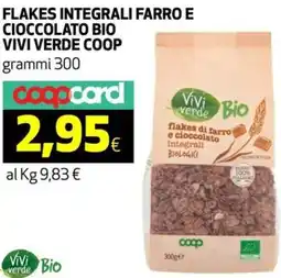 Ipercoop Flakes integrali farro e cioccolato bio VIVI VERDE COOP offerta