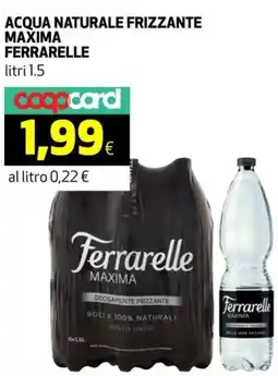 Ipercoop Acqua naturale frizzante maxima FERRARELLE offerta
