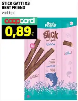 Ipercoop Stick gatti x3 BEST FRIEND offerta