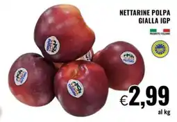Famila Superstore Nettarine polpa gialla igp offerta