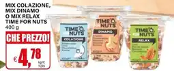 Il Gigante Mix colazione, mix dinamo o mix relax TIME FOR NUTS offerta
