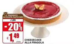 Il Gigante Cheesecake alla fragola offerta
