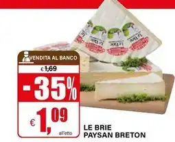 Il Gigante Le brie paysan breton offerta