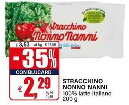 Il Gigante Stracchino NONNO NANNI offerta