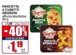 Il Gigante Pancetta a cubetti NEGRONI offerta