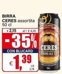 Il Gigante Birra CERES assortita offerta